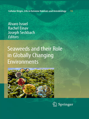 cover image of Seaweeds and their Role in Globally Changing Environments
